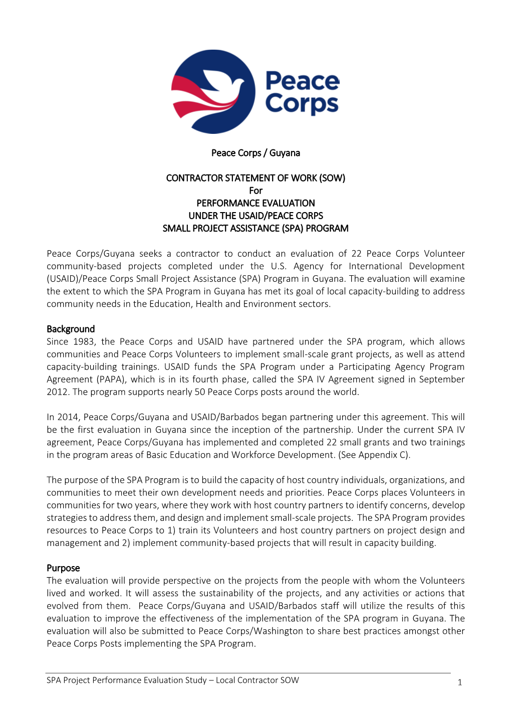 SOW) for PERFORMANCE EVALUATION UNDER the USAID/PEACE CORPS SMALL PROJECT ASSISTANCE (SPA) PROGRAM
