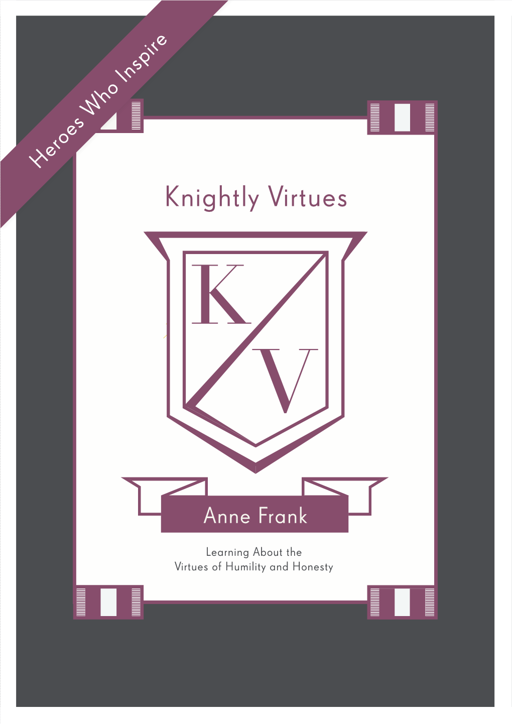 Knightly Virtues