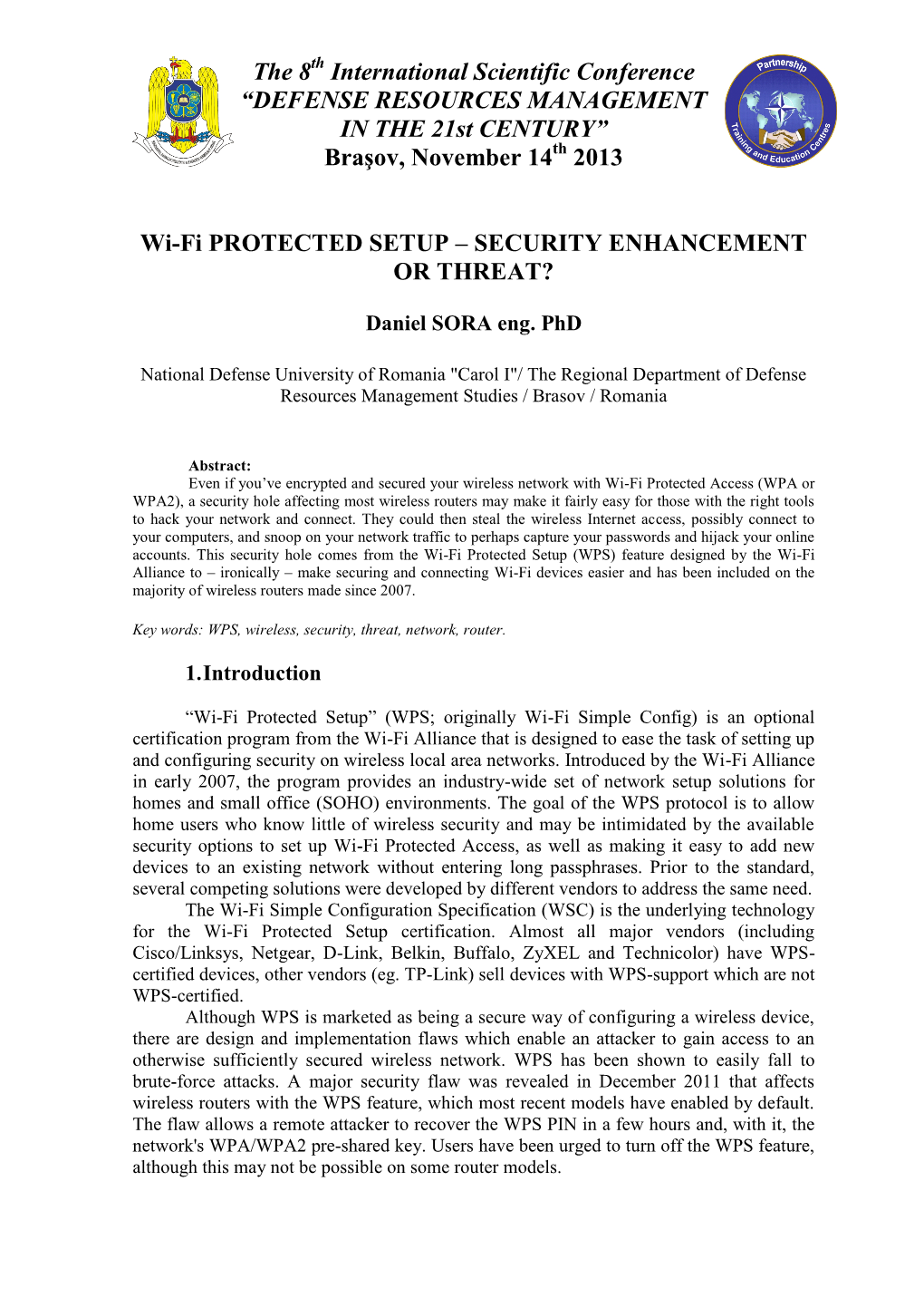 Wi-Fi PROTECTED SETUP – SECURITY ENHANCEMENT OR THREAT?