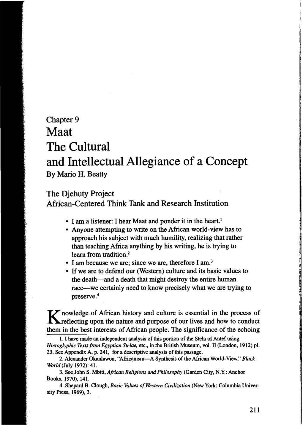Maat the Cultural and Intellectual Allegiance of a Concept by Mario H