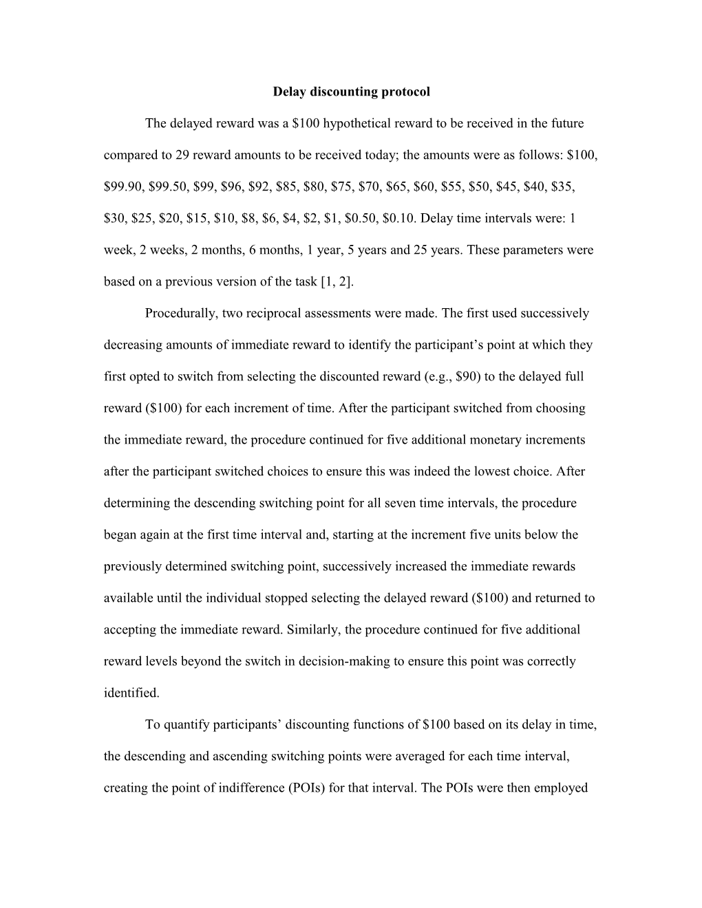 Alternative DRD4 Parsing Method Impacts on DRD2 X DRD4 ANOVA to Predict Impulsivity Phenotypes