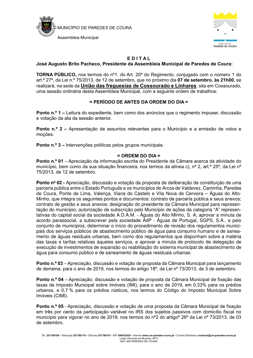 Realizará, Na Sede Da União Das Freguesias De Cossourado E