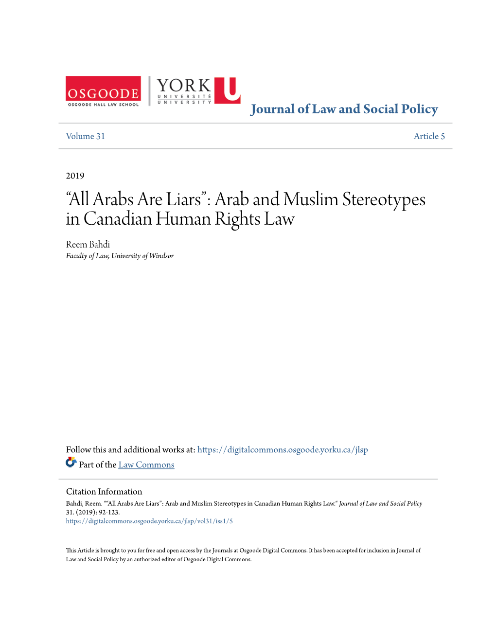 Arab and Muslim Stereotypes in Canadian Human Rights Law Reem Bahdi Faculty of Law, University of Windsor