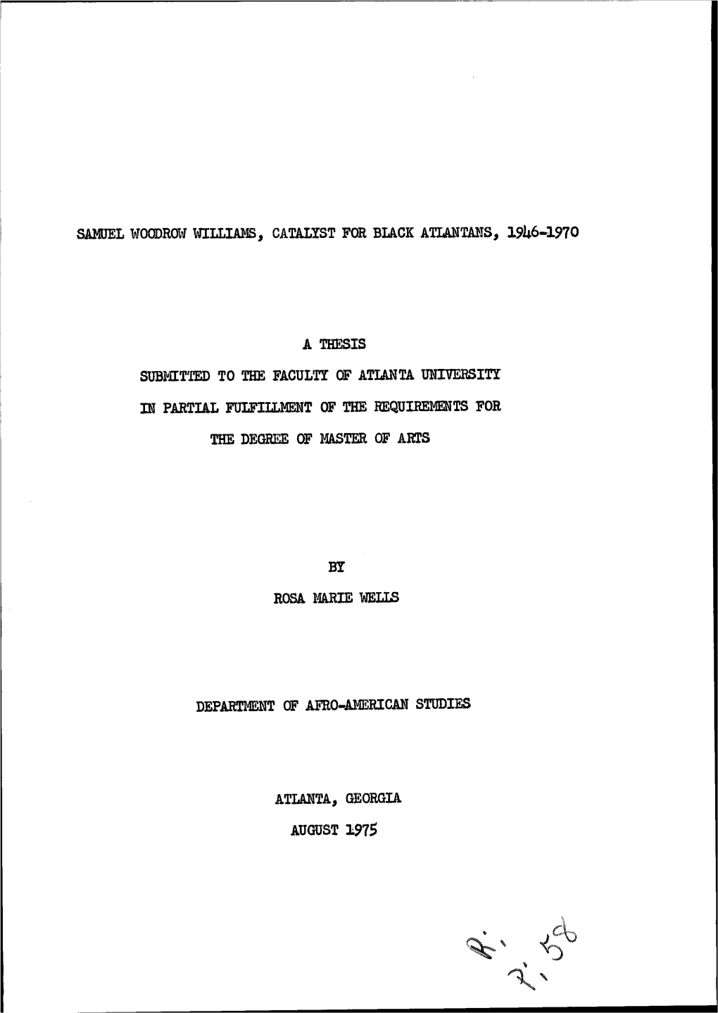 Samuel Wogdrow Williams, Catalyst for Black Atlantans, 19^6-1970 August 1975