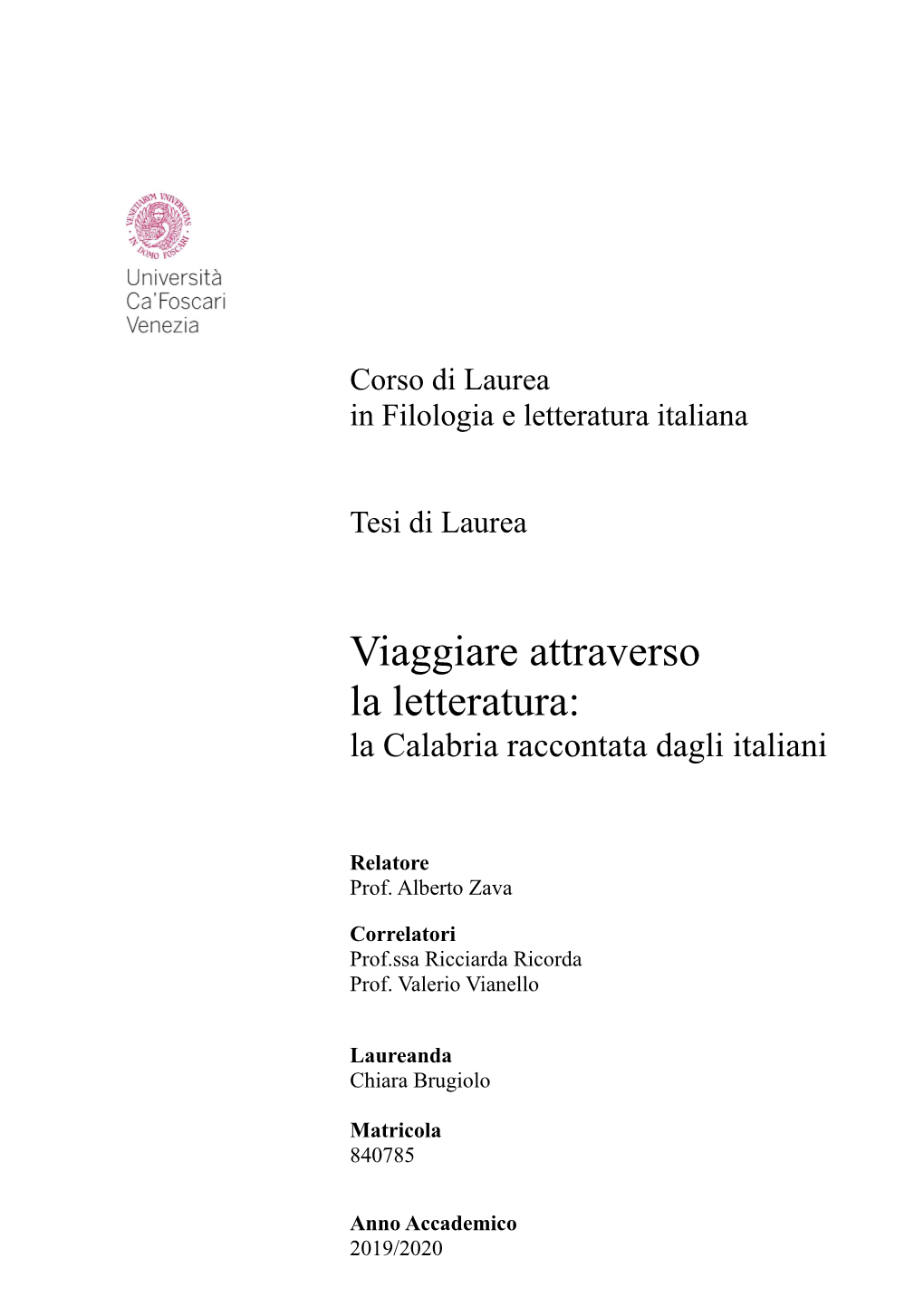 Viaggiare Attraverso La Letteratura: La Calabria Raccontata Dagli Italiani