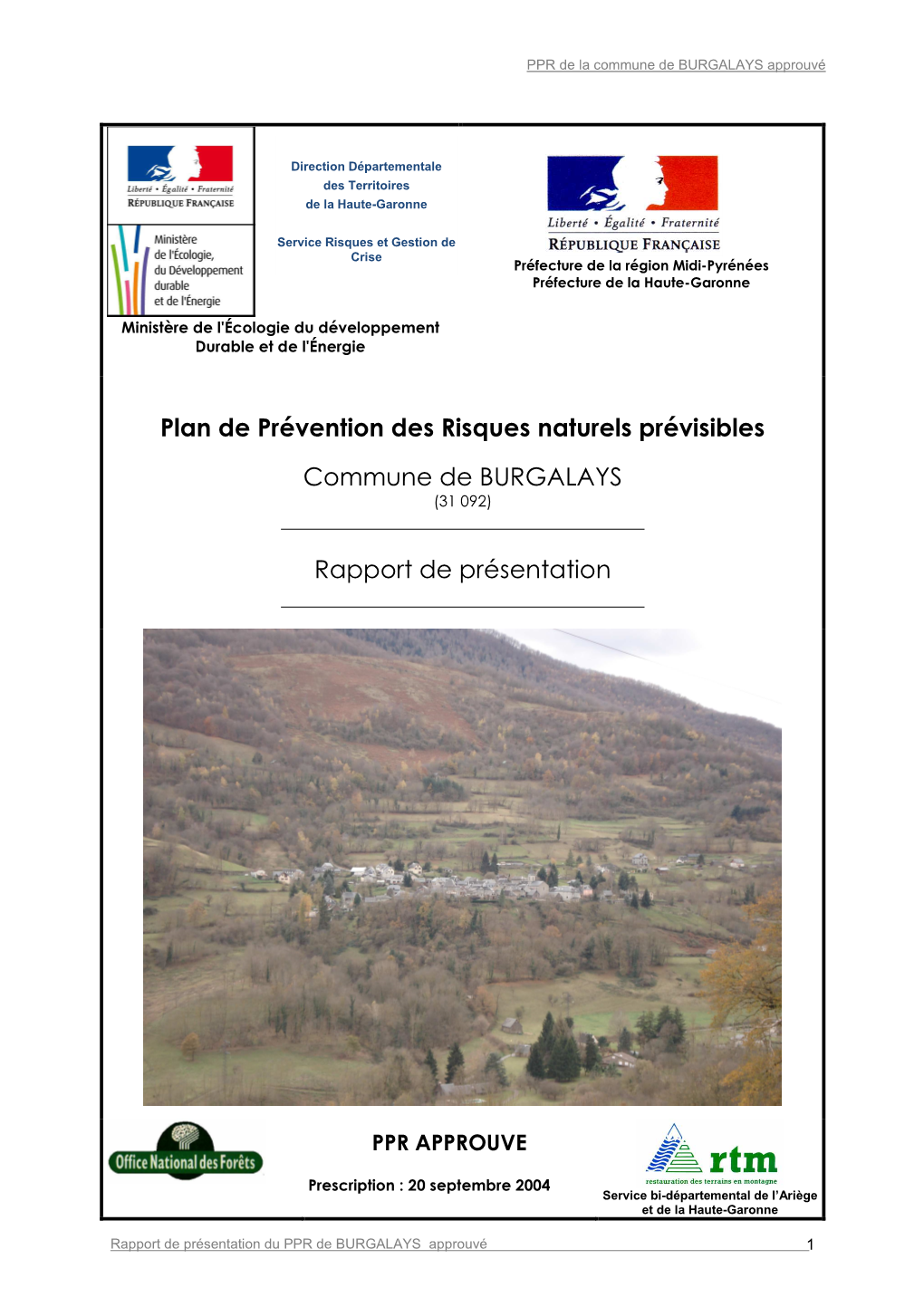 Plan De Prévention Des Risques Naturels Prévisibles Commune De BURGALAYS Rapport De Présentation