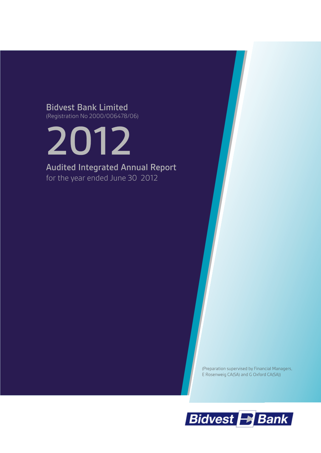 Bidvest Bank Limited Audited Integrated Annual Report