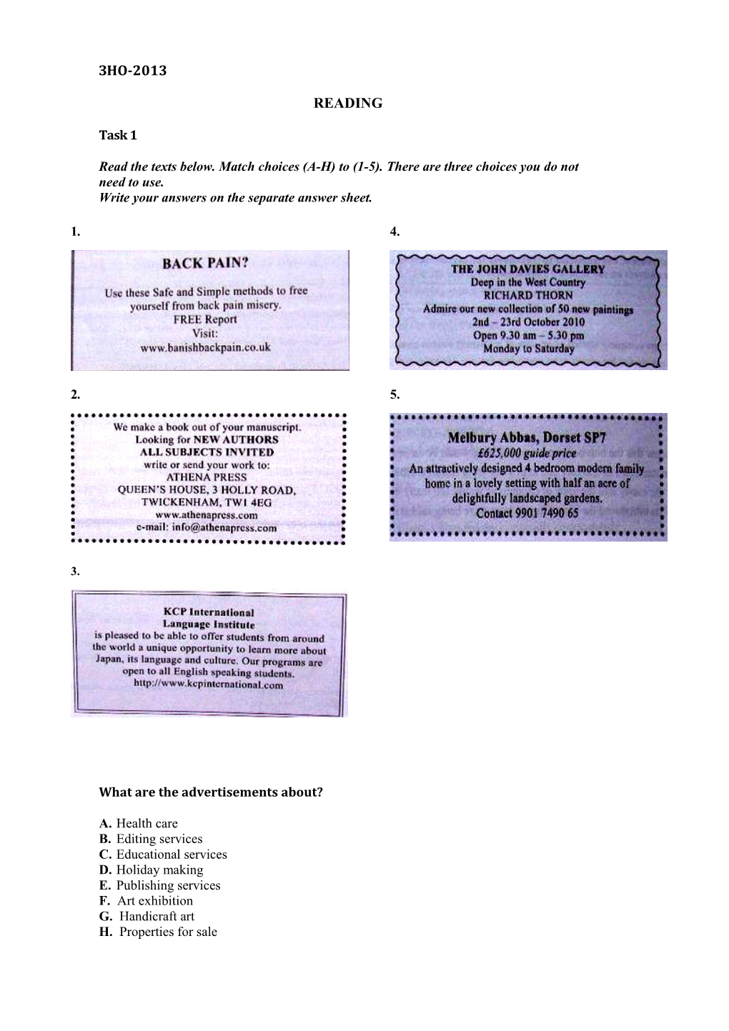 Write Your Answers on the Separate Answer Sheet