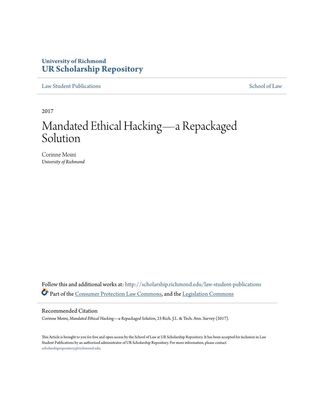 Mandated Ethical Hacking—A Repackaged Solution Corinne Moini University of Richmond