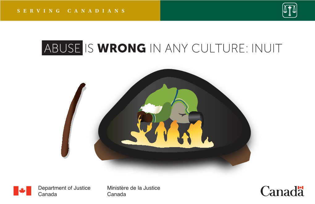 Abuse Is Wrong in Any Culture: Inuit