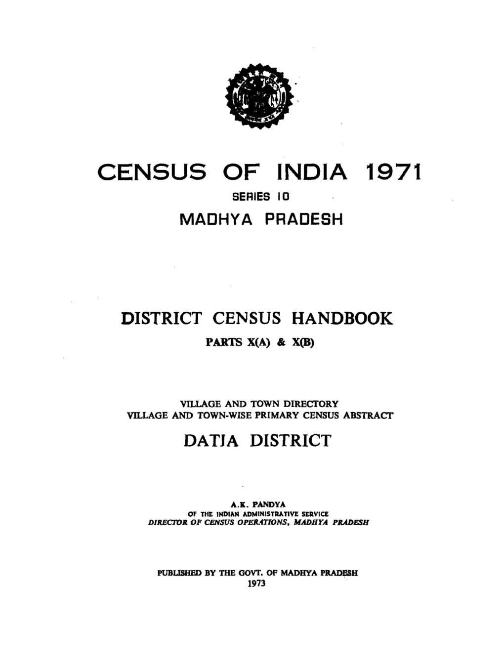 District Census Handbook, Datia, Parts X