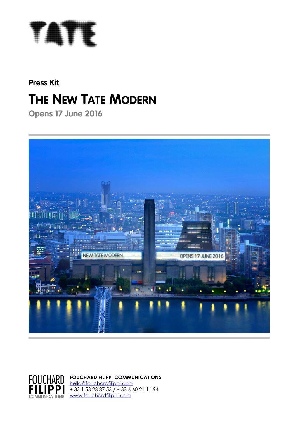 THE NEW TATE MODERN Opens 17 June 2016