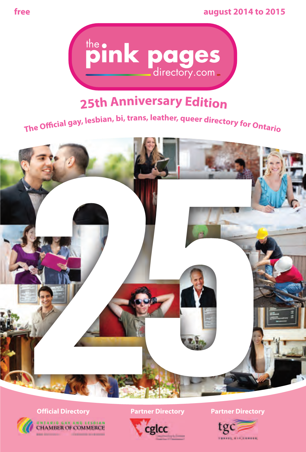 25Th Edition Serving Greater Toronto Area and Ontario Regions in Print and Online