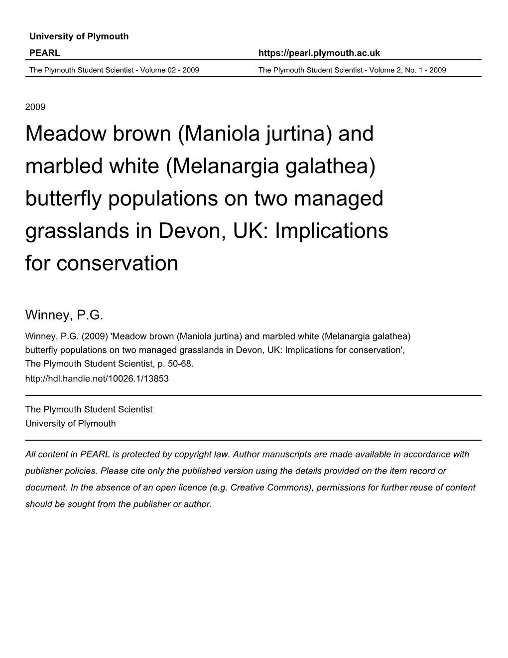 And Marbled White (Melanargia Galathea) Butterfly Populations on Two Managed Grasslands in Devon, UK: Implications for Conservation