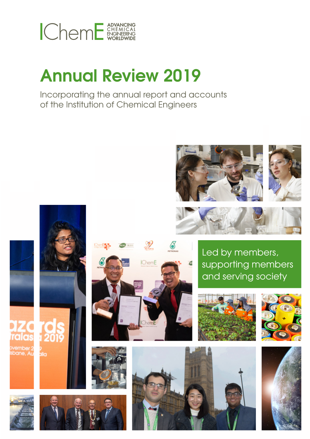 Annual Review 2019 Incorporating the Annual Report and Accounts of the Institution of Chemical Engineers