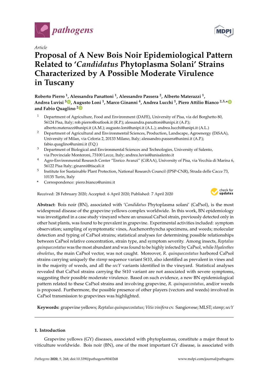 Proposal of a New Bois Noir Epidemiological Pattern Related to ‘Candidatus Phytoplasma Solani’ Strains Characterized by a Possible Moderate Virulence in Tuscany