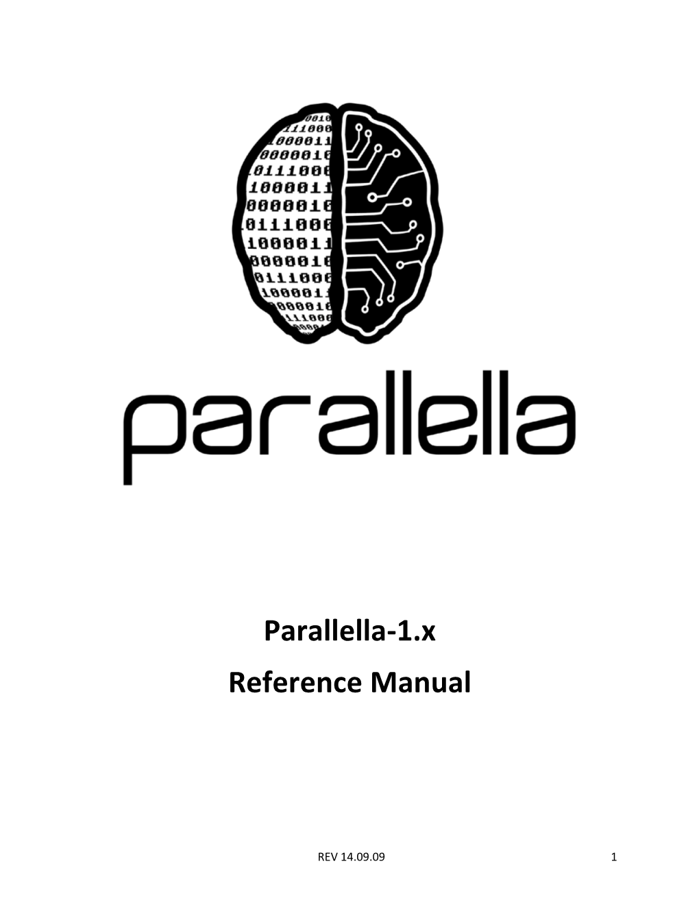 Parallella-1.X Reference Manual