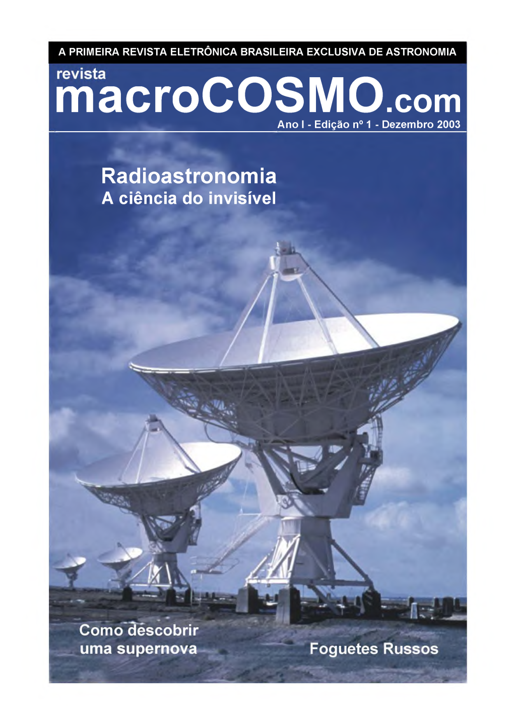 Macrocosmo .Com Ano I - Edição N° 1 - Dezembro 2003