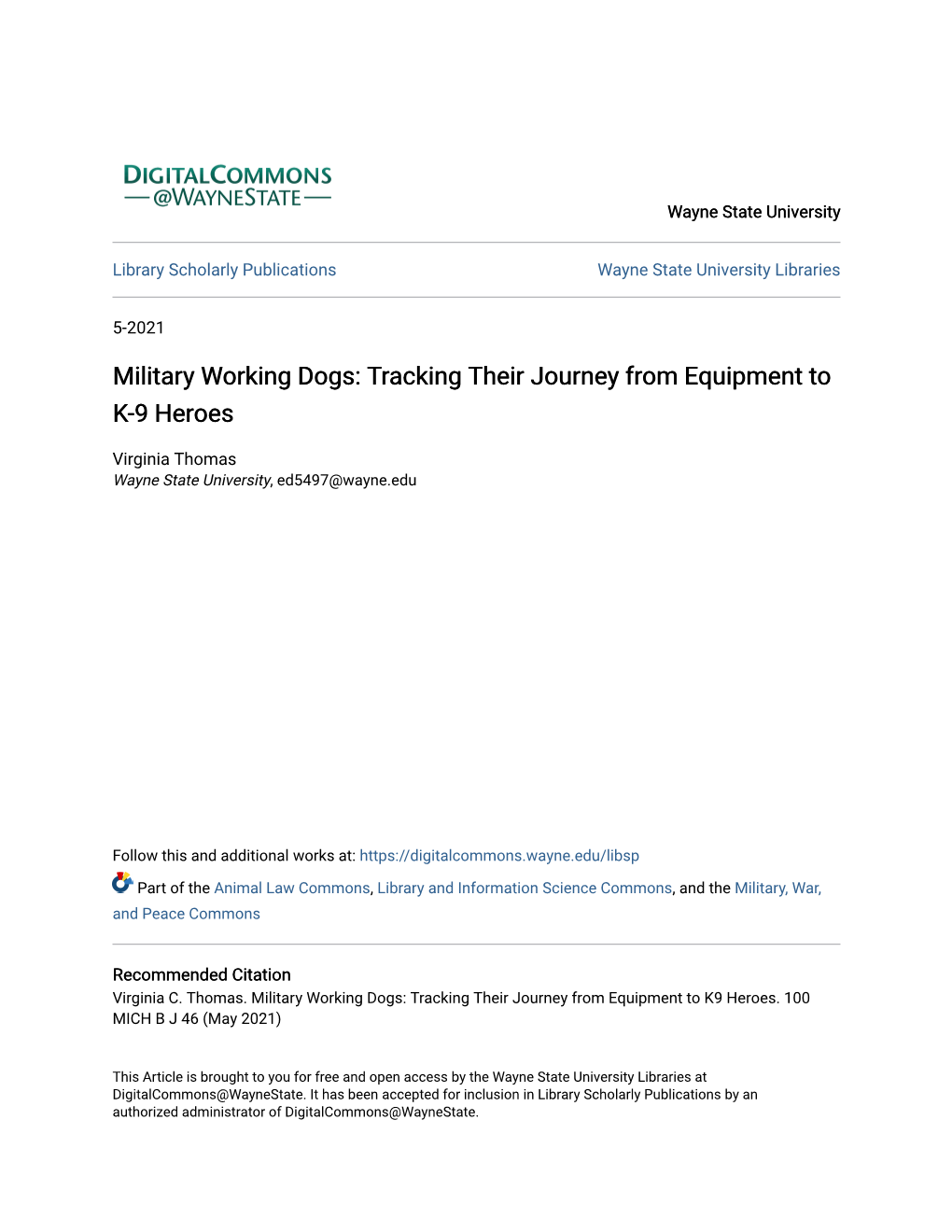 Military Working Dogs: Tracking Their Journey from Equipment to K-9 Heroes