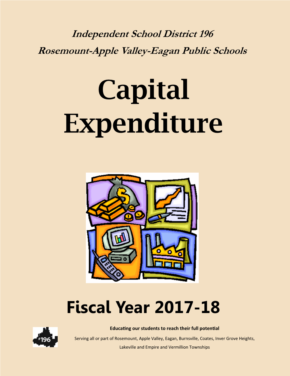 Capital Expenditure Budget Fiscal Year Ending June 30, 2018