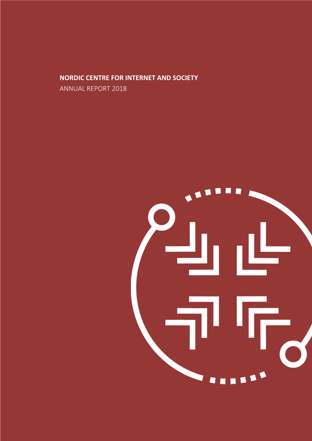 Nordic Centre for Internet and Society Annual Report 2018