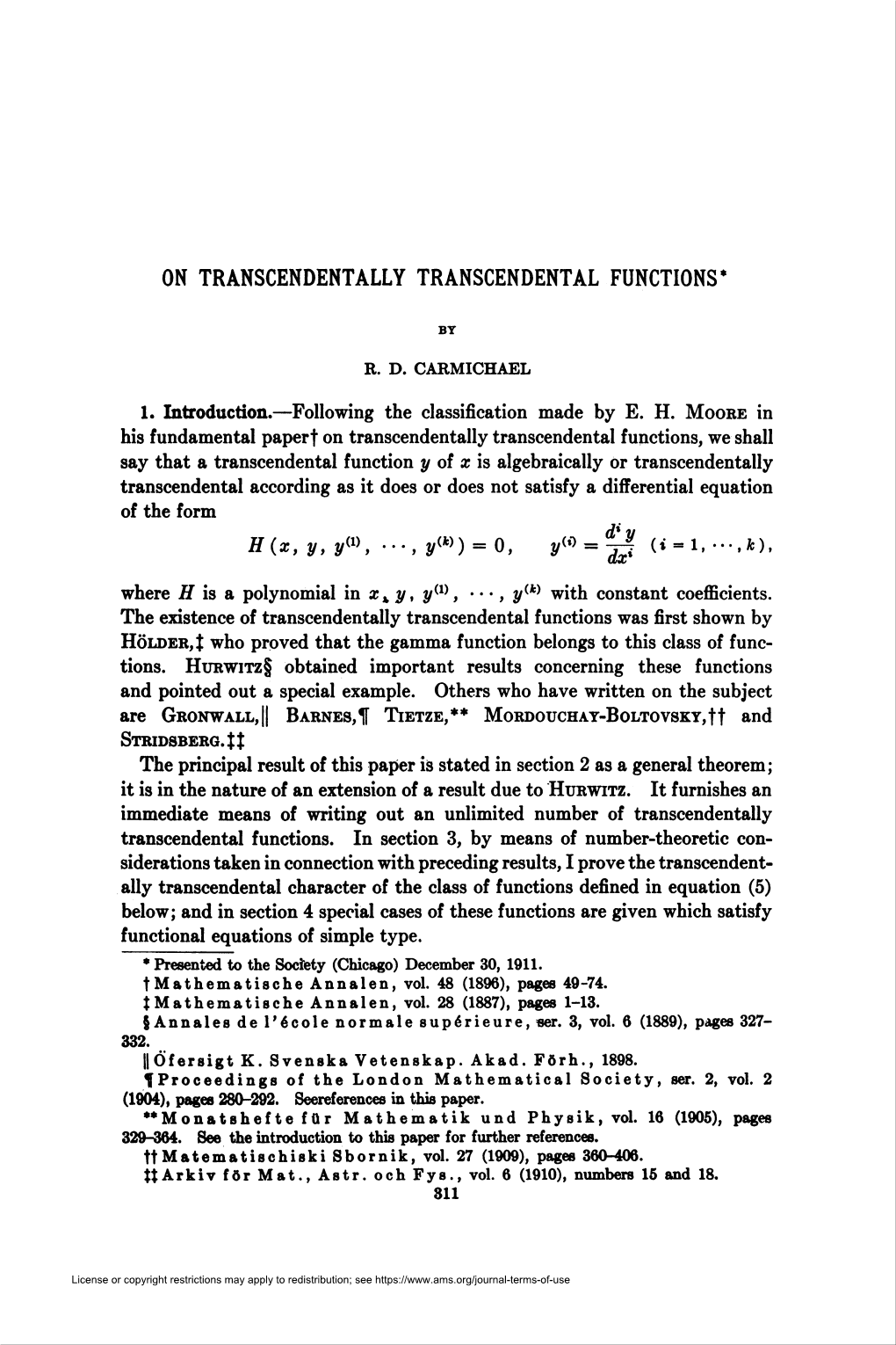 On Transcendentally Transcendental Functions*