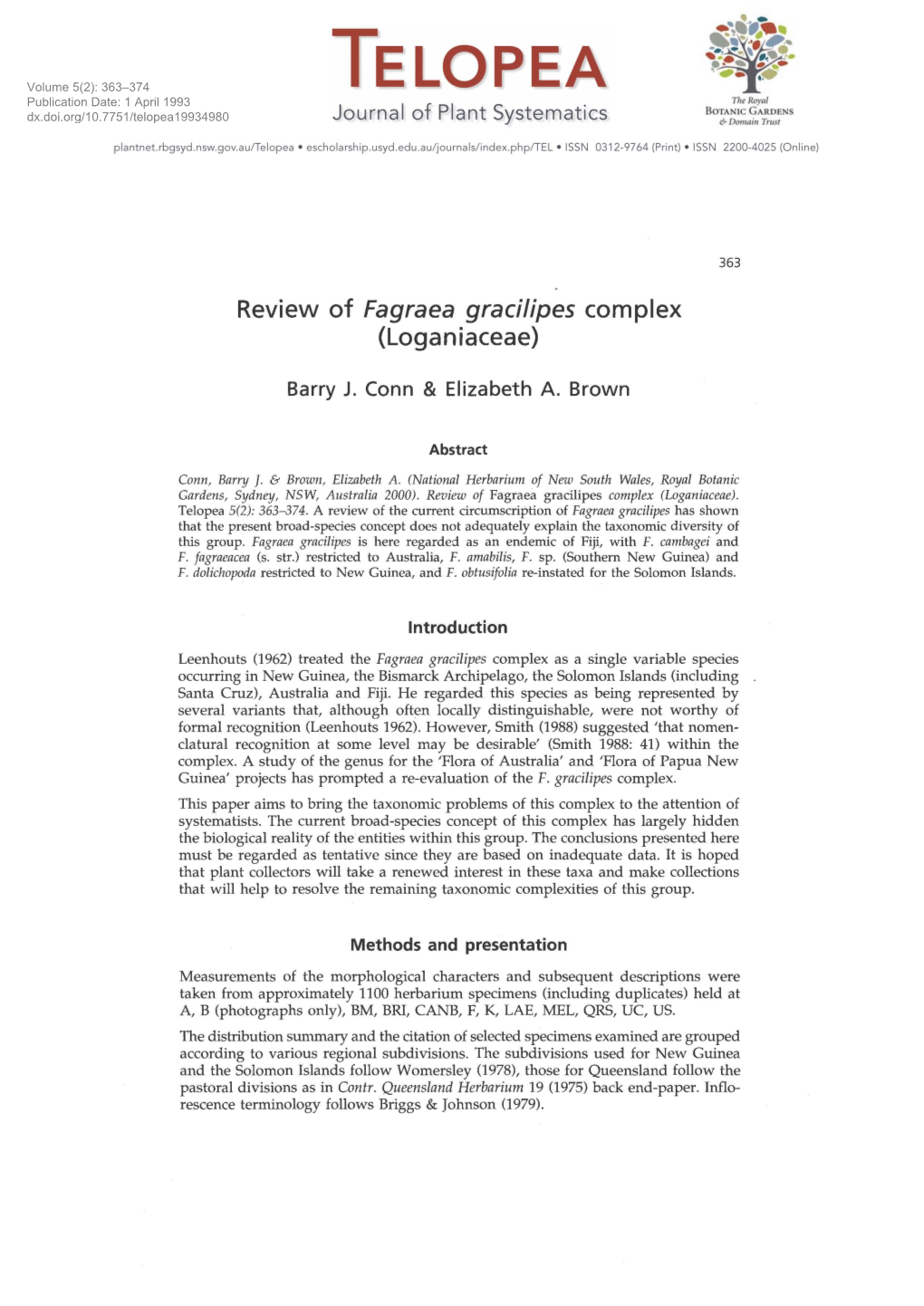 Review of Fagraea Gracilipes Complex (Loganiaceae)