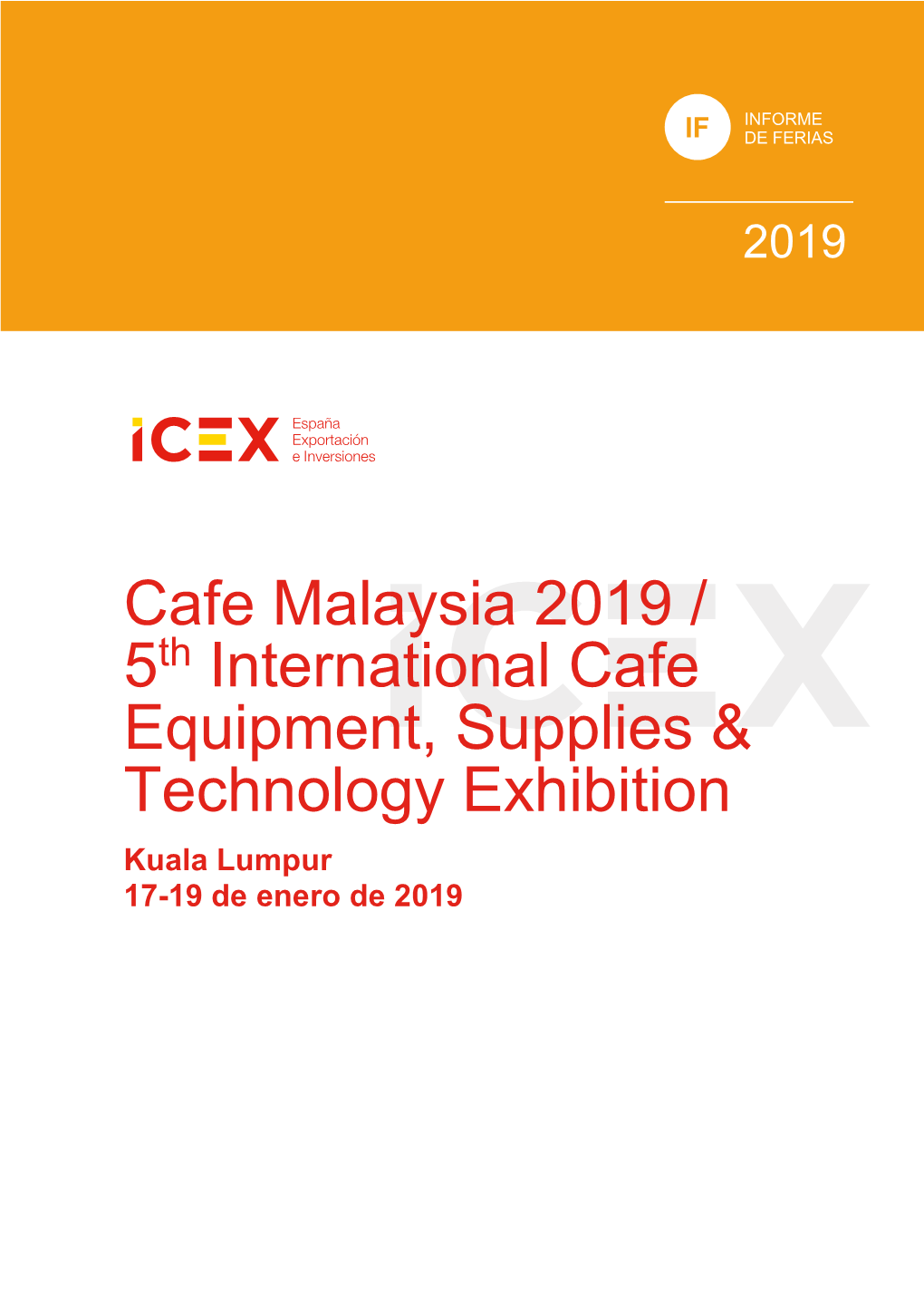 Cafe Malaysia 2019 / 5 International Cafe Equipment, Supplies & Technology Exhibition