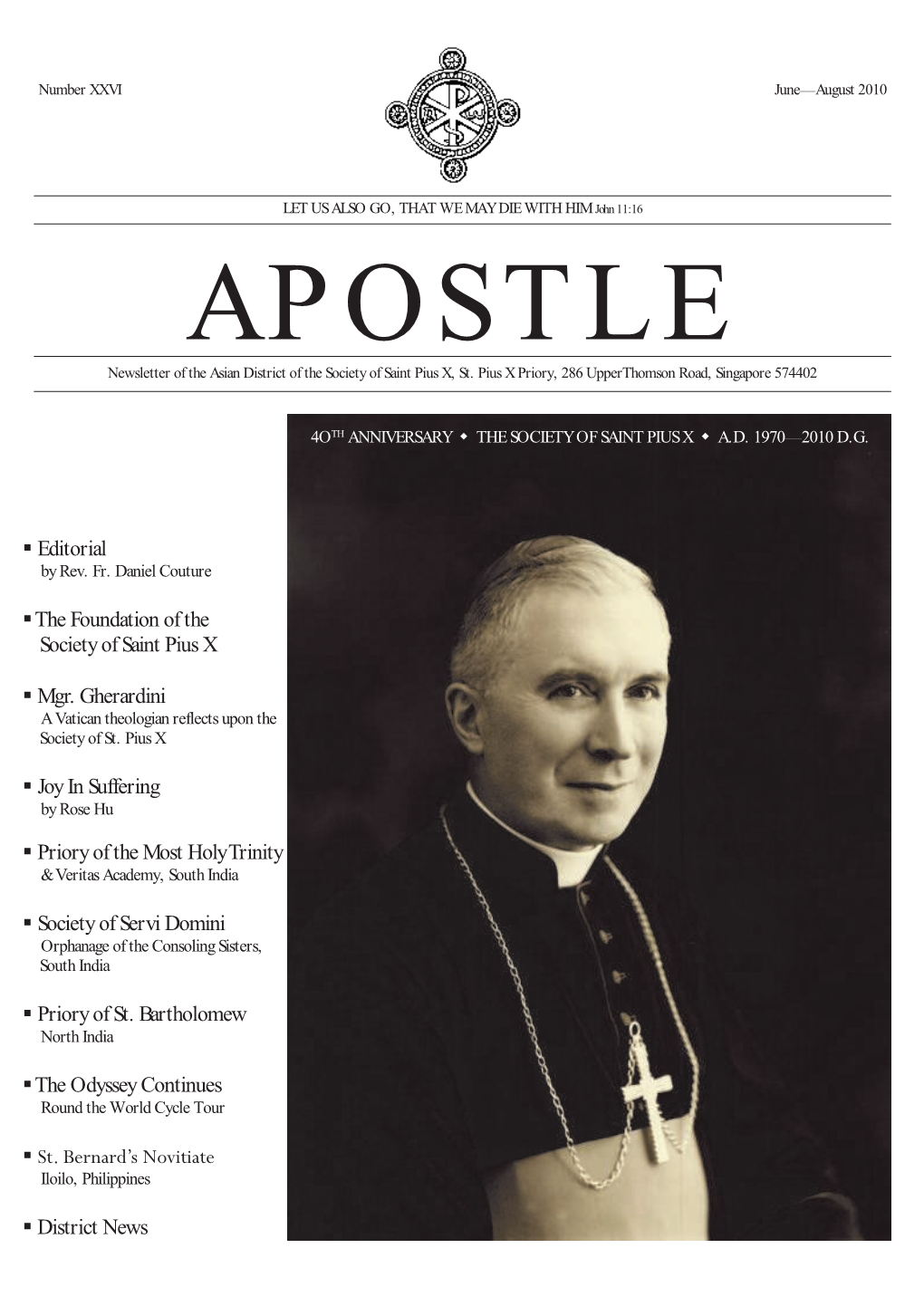 Editorial the Foundation of the Society of Saint Pius X