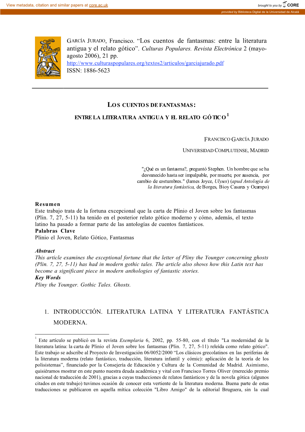 GARCÍA JURADO, Francisco. “Los Cuentos De Fantasmas: Entre La Literatura Antigua Y El Relato Gótico”