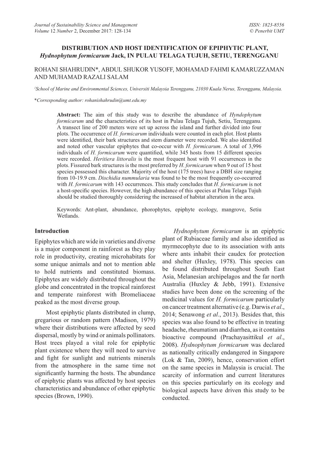 DISTRIBUTION and HOST IDENTIFICATION of EPIPHYTIC PLANT, Hydnophytum Formicarum Jack, in PULAU TELAGA TUJUH, SETIU, TERENGGANU