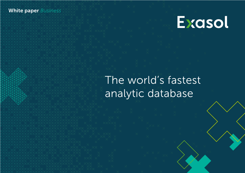 The World's Fastest Analytic Database