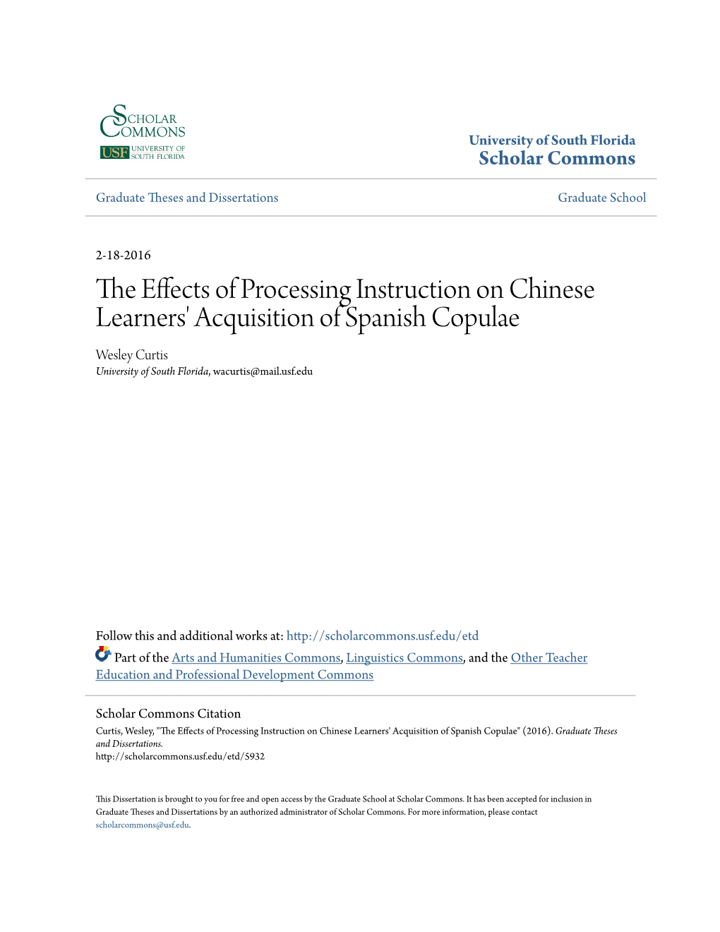 The Effects of Processing Instruction on Chinese Learners' Acquisition of Spanish Copulae" (2016)