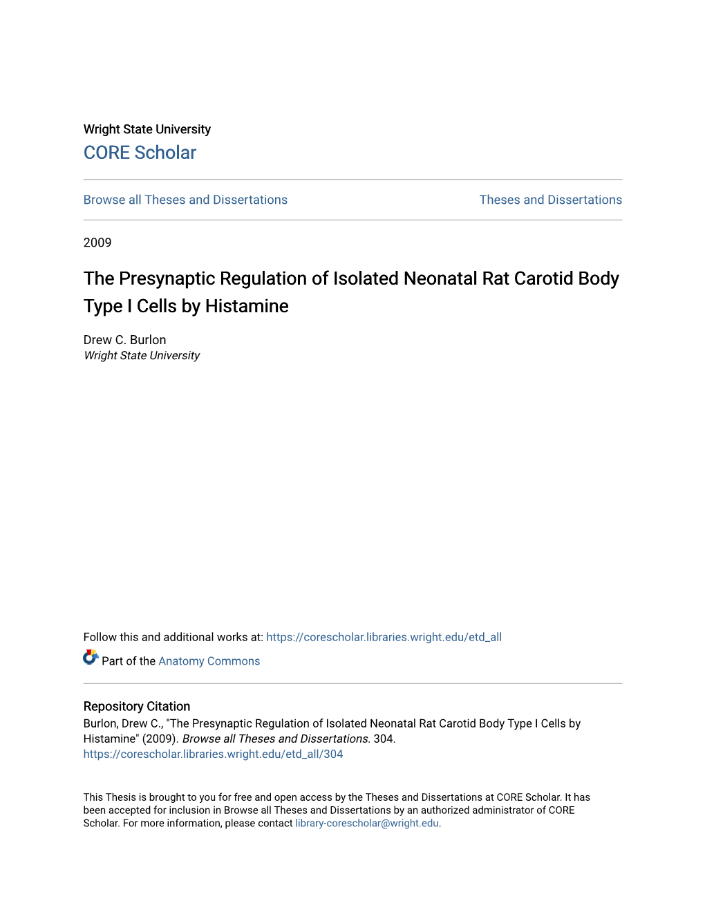 The Presynaptic Regulation of Isolated Neonatal Rat Carotid Body Type I Cells by Histamine