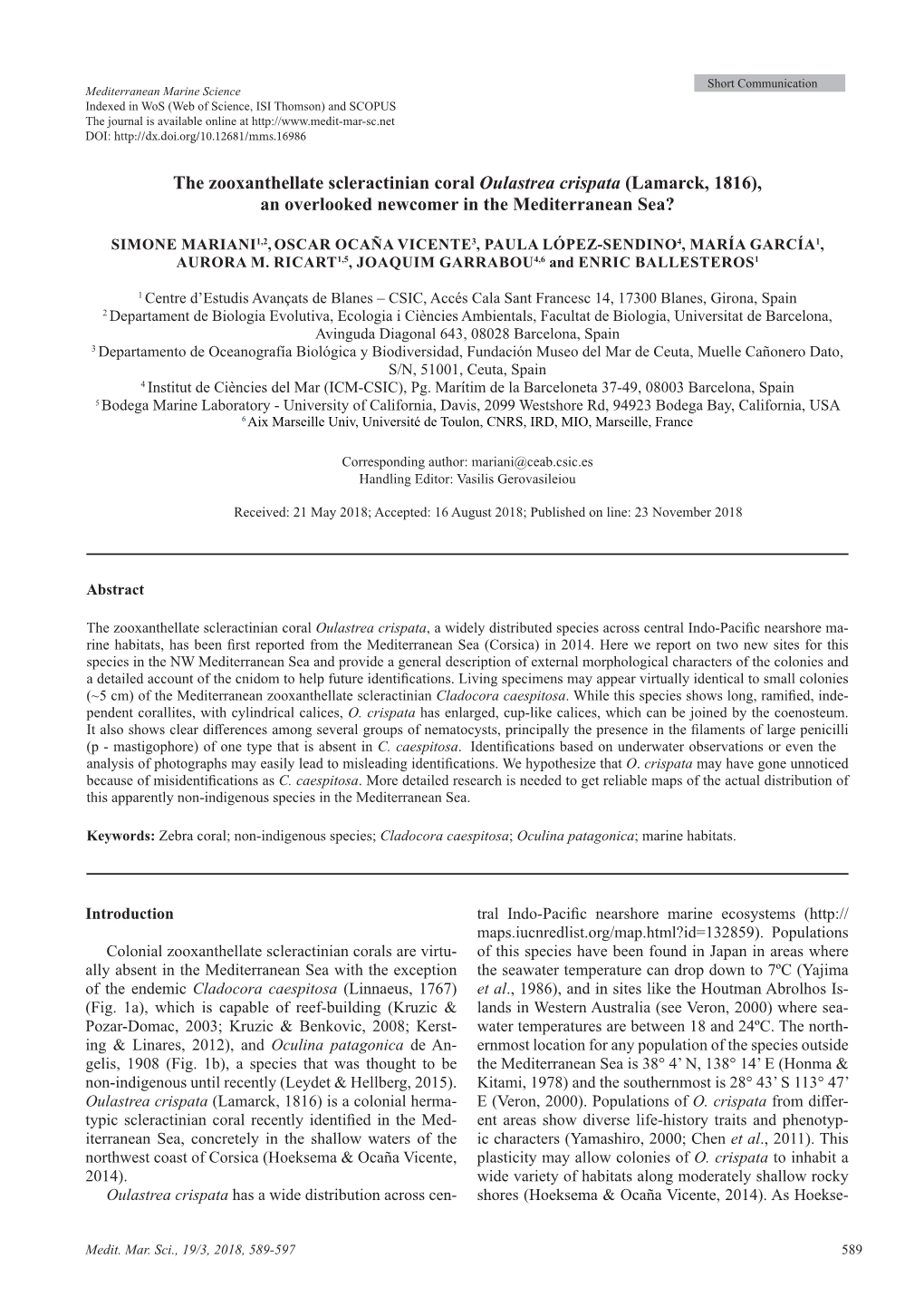 The Zooxanthellate Scleractinian Coral Oulastrea Crispata (Lamarck, 1816), an Overlooked Newcomer in the Mediterranean Sea?