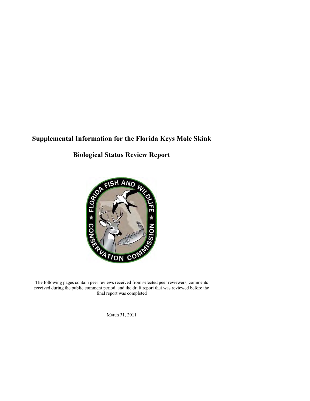 Supplemental Information for the Florida Keys Mole Skink Biological