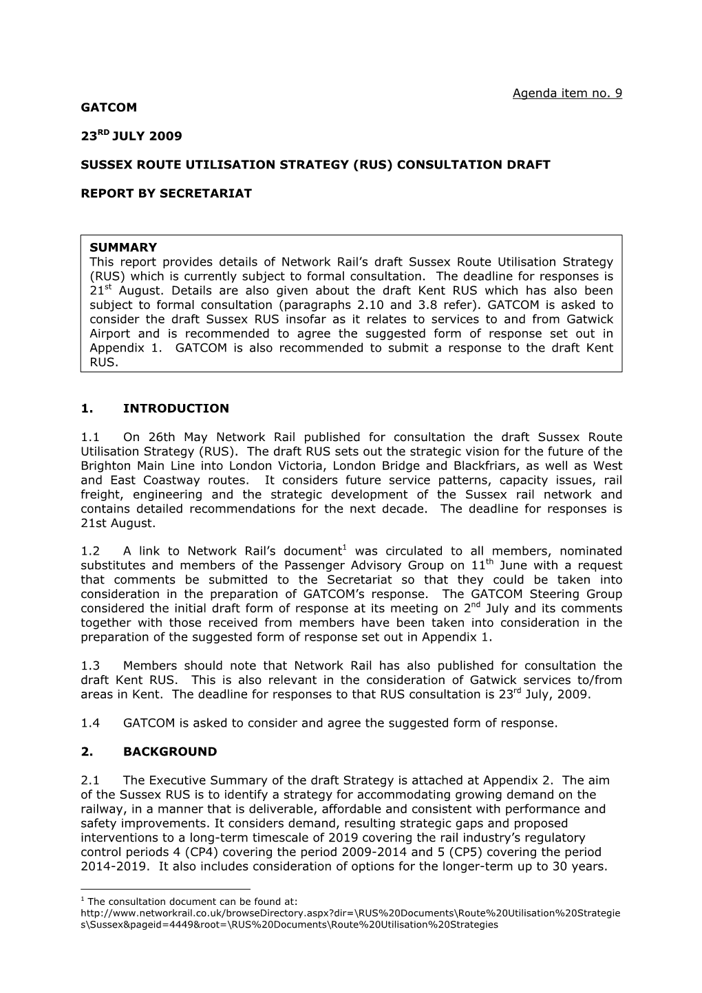 Agenda Item No. 9 GATCOM 23RD JULY 2009 SUSSEX ROUTE