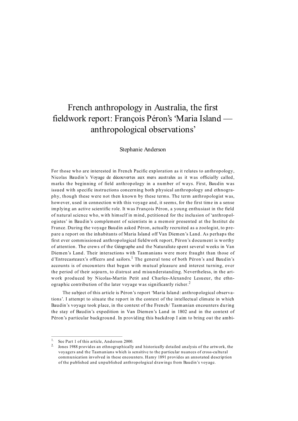 French Anthropology in Australia, the First Fieldwork Report: François Péron’S ‘Maria Island — Anthropological Observations’