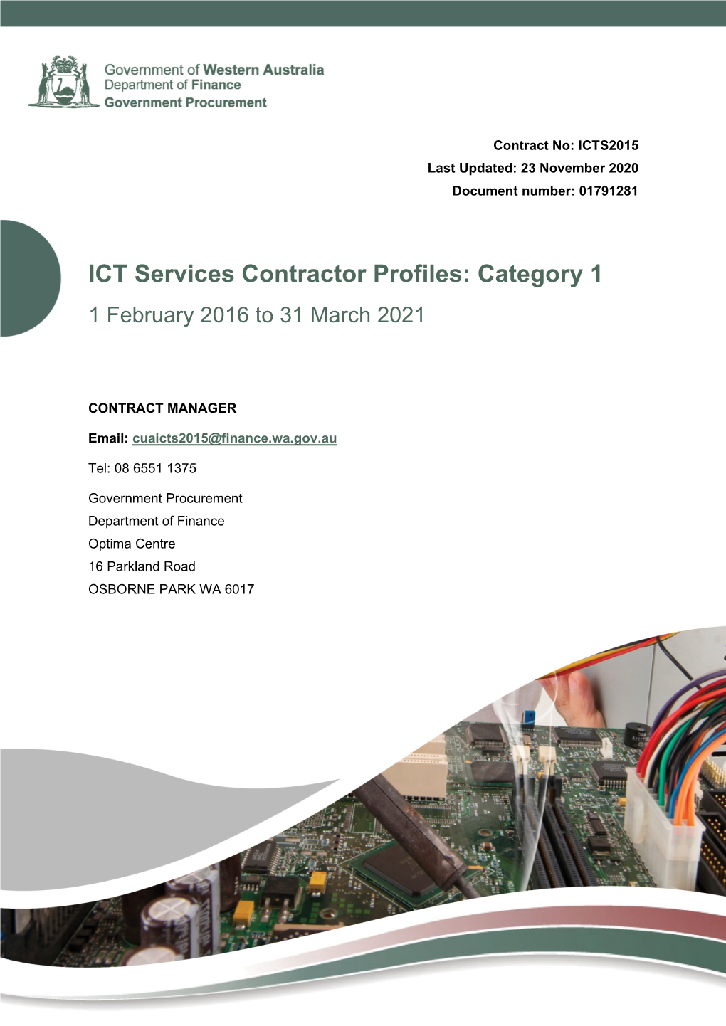 ICT Services Contractor Profiles: Category 1 1 February 2016 to 31 March 2021