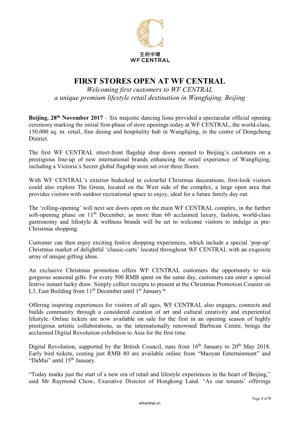 FIRST STORES OPEN at WF CENTRAL Welcoming First Customers to WF CENTRAL a Unique Premium Lifestyle Retail Destination in Wangfujing, Beijing