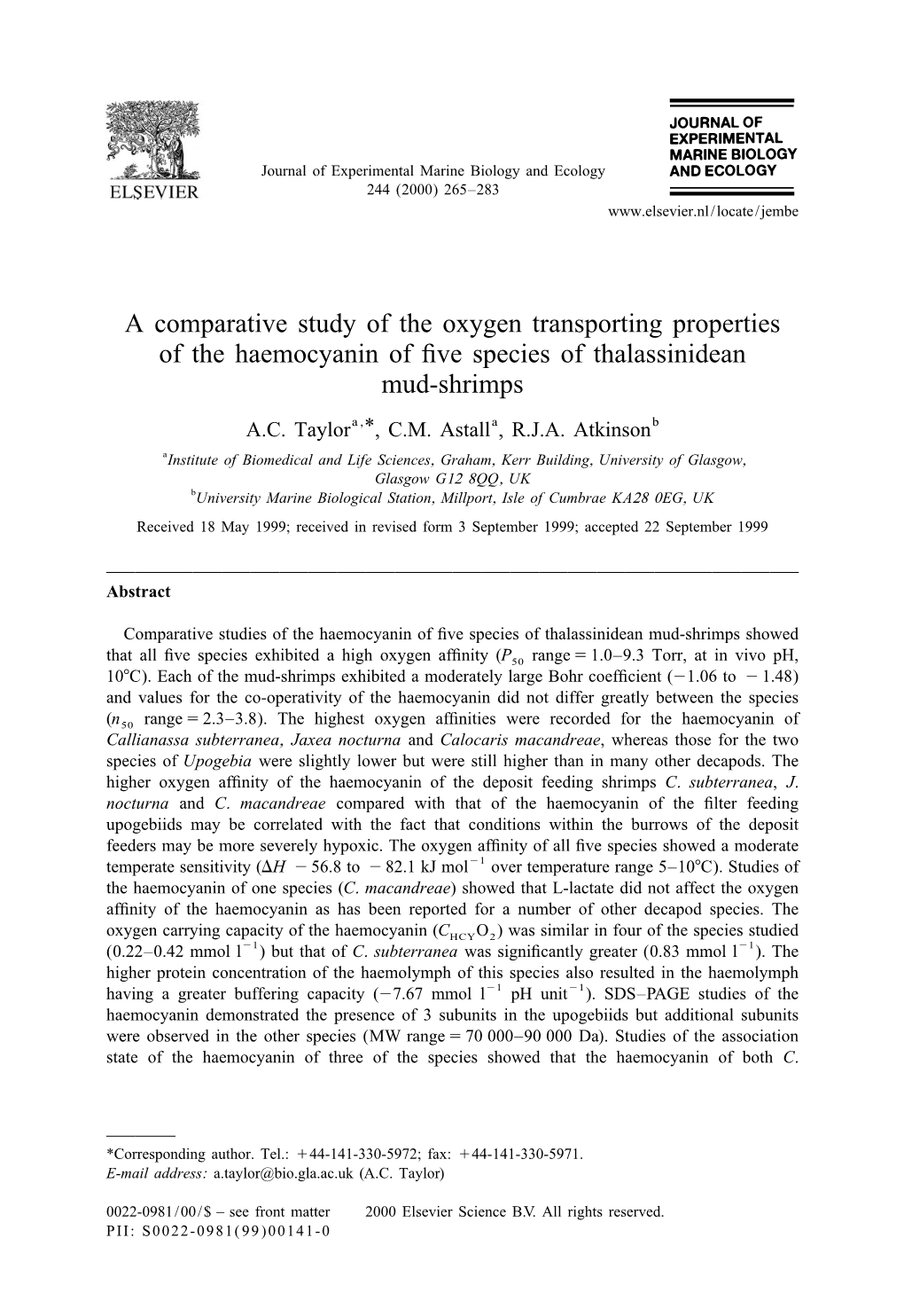 A Comparative Study of the Oxygen Transporting Properties of the Haemocyanin of ®Ve Species of Thalassinidean Mud-Shrimps