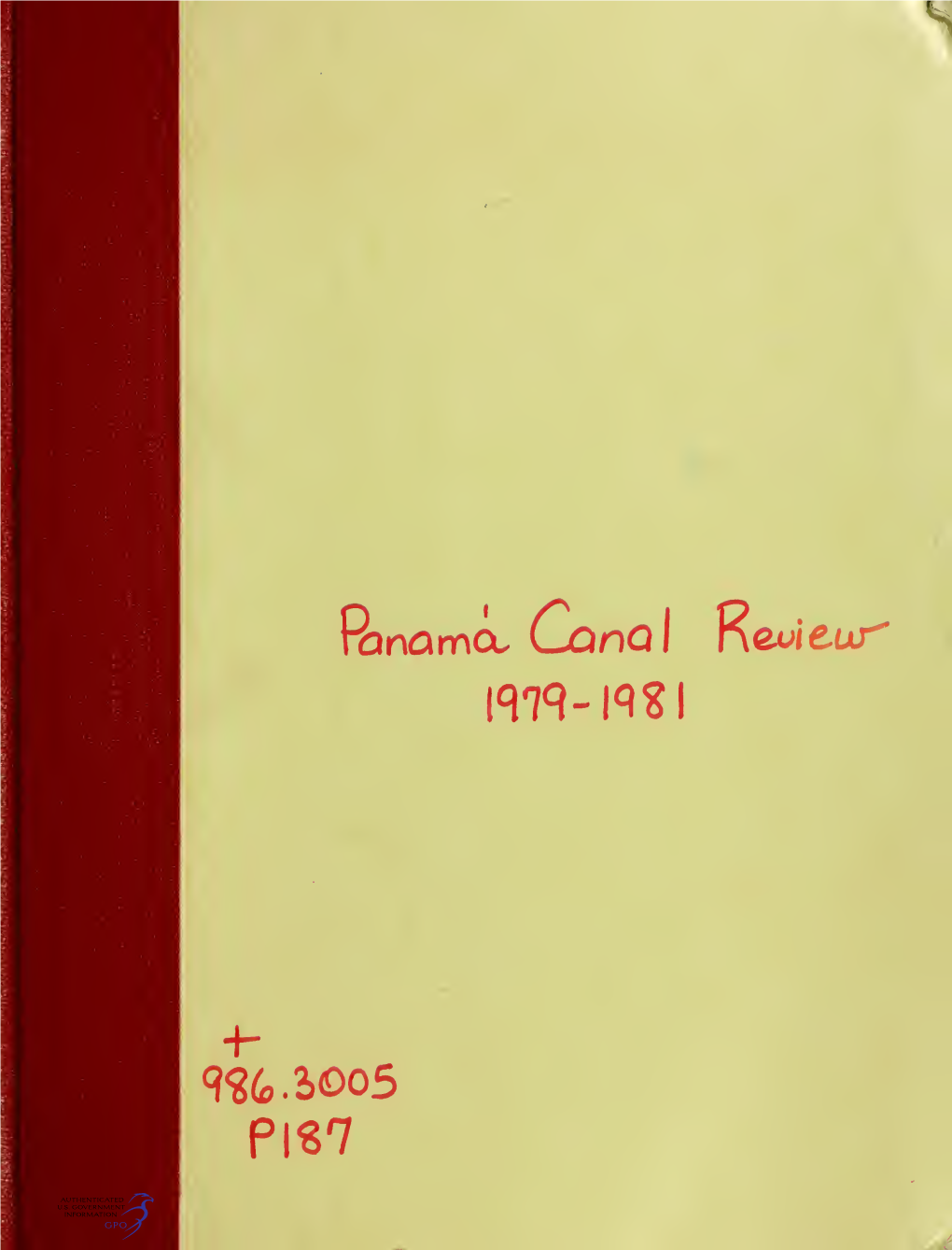 The Panama Canal Review May Be Reprinted in Full Or in Part