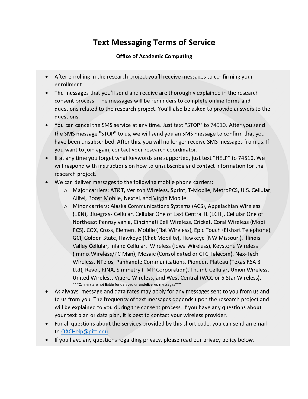 Text Messaging Terms of Service Office of Academic Computing
