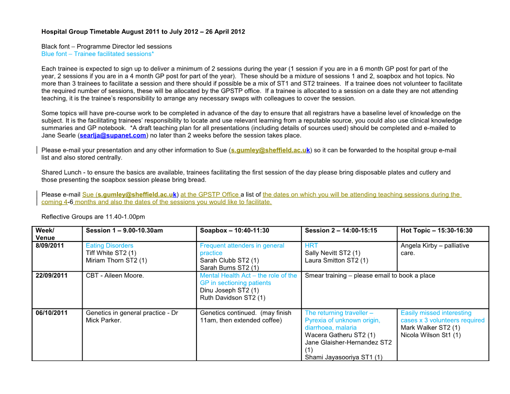 Hospital Group Timetable August 2011 to July 2012 26 April 2012