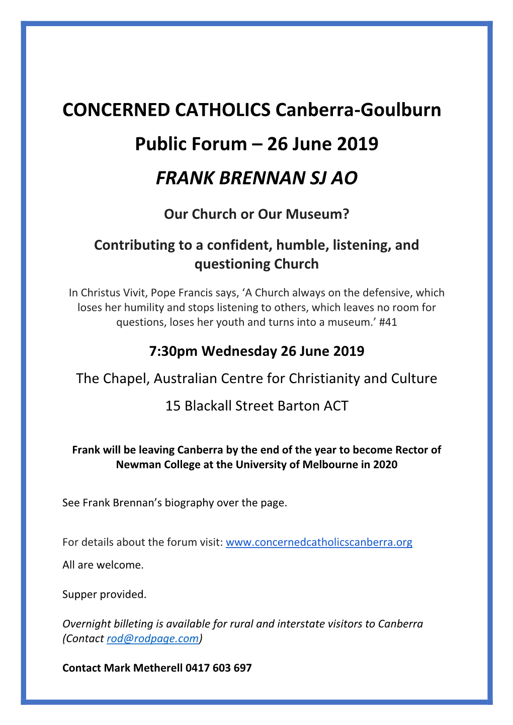 CONCERNED CATHOLICS Canberra-Goulburn Public Forum – 26 June 2019 FRANK BRENNAN SJ AO