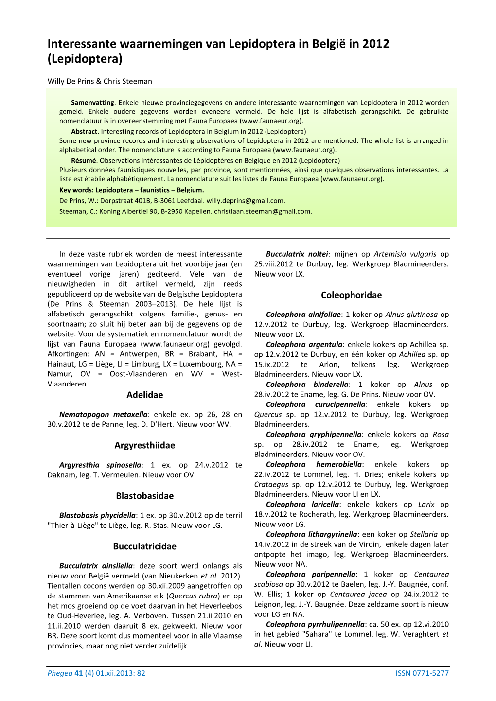 Interessante Waarnemingen Van Lepidoptera in België in 2012 (Lepidoptera)