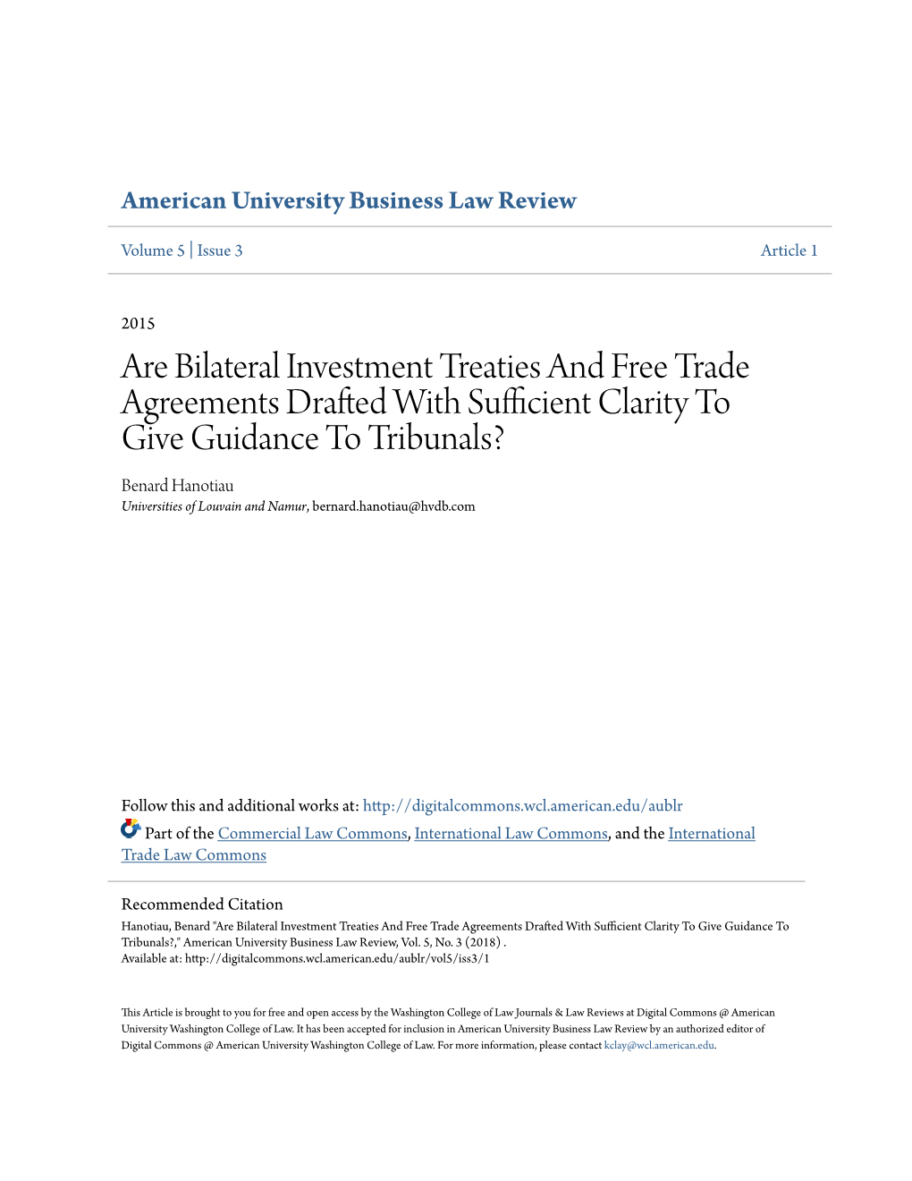 Are Bilateral Investment Treaties and Free Trade Agreements Drafted