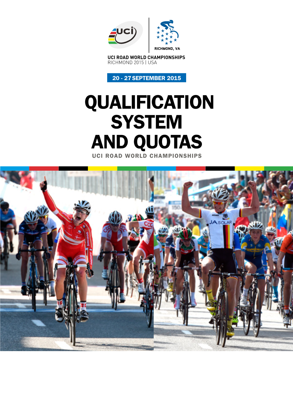 Qualification System and Quotas Uci Road World Championships