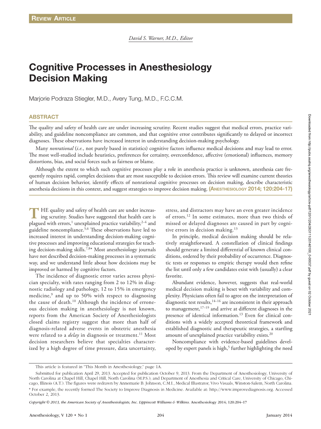 Cognitive Processes in Anesthesiology Decision Making