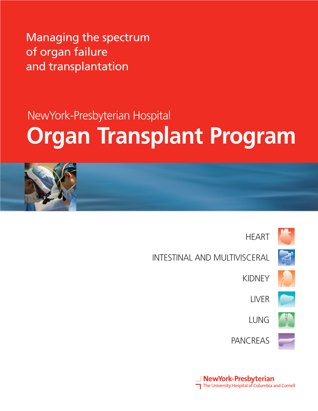 Newyork-Presbyterian Hospital Organ Transplant Program